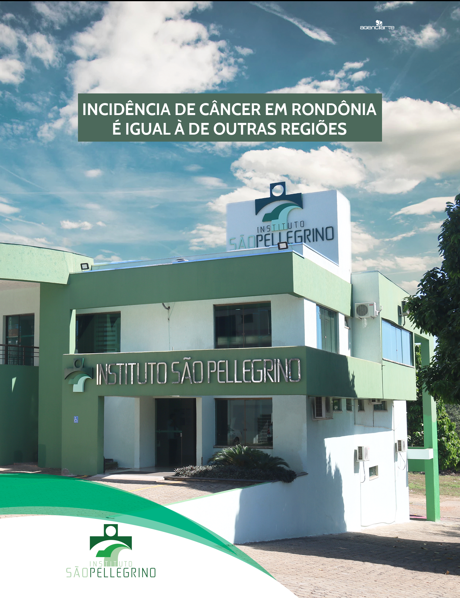 Incidência de câncer em Rondônia é igual à de outras regiões